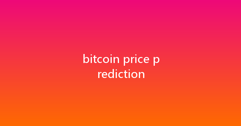 bitcoin price prediction 