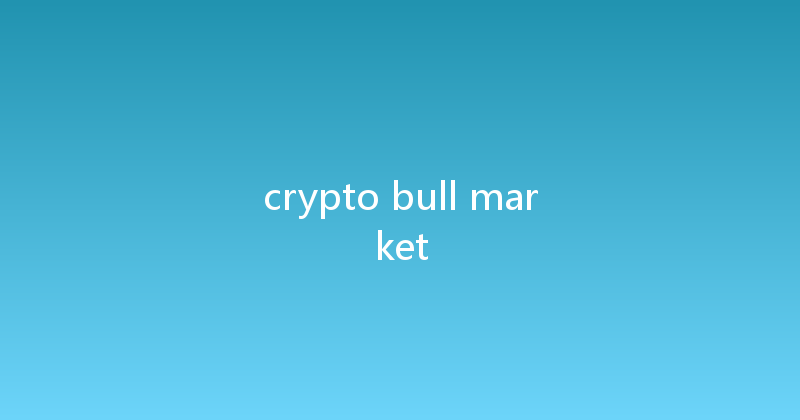 crypto bull market 