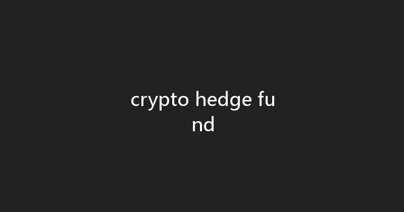crypto hedge fund 