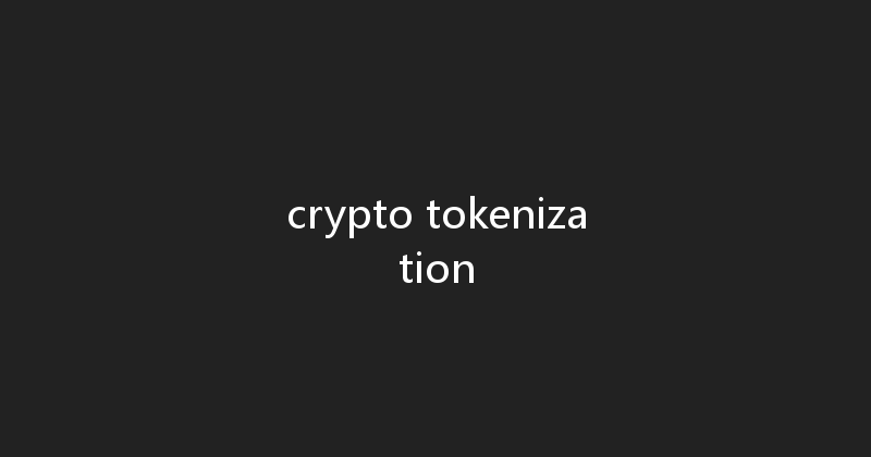 crypto tokenization 