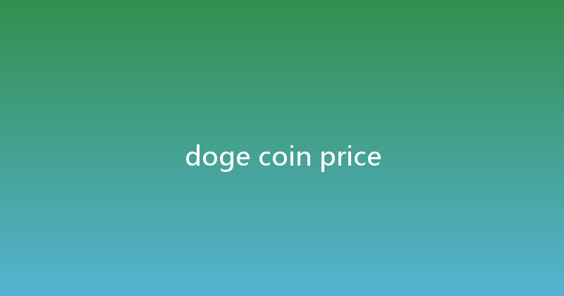 doge coin price 