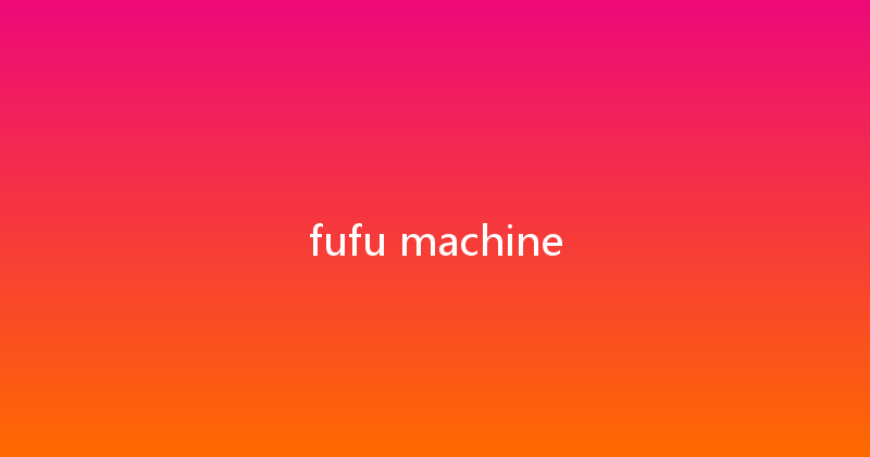 fufu machine 