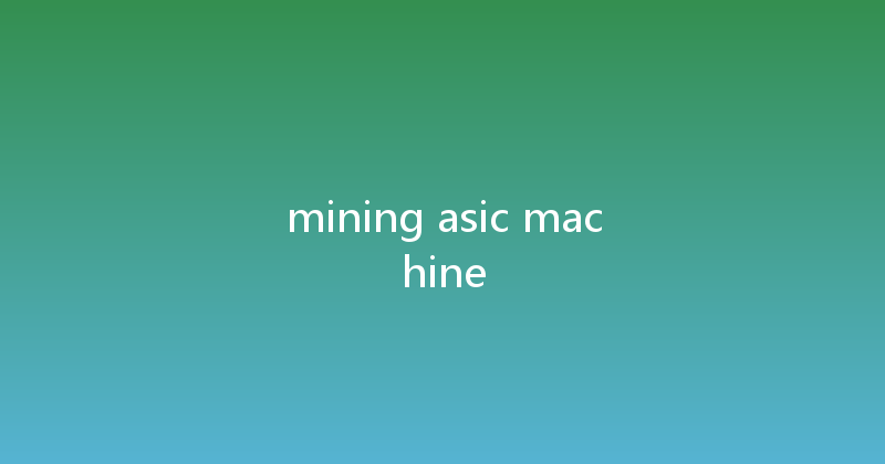 mining asic machine 
