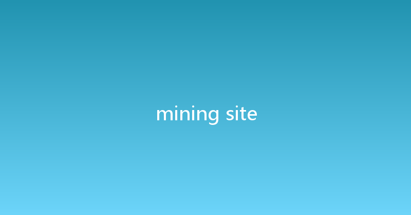 mining site 