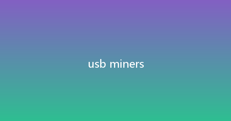 usb miners 